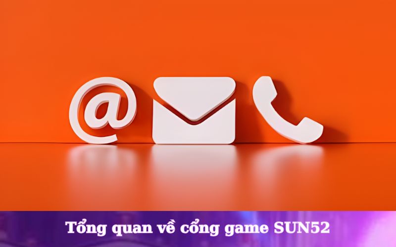 liên hệ sun52 hỗ trợ