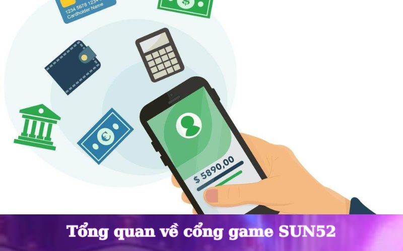 phương thức nạp tiền sun52